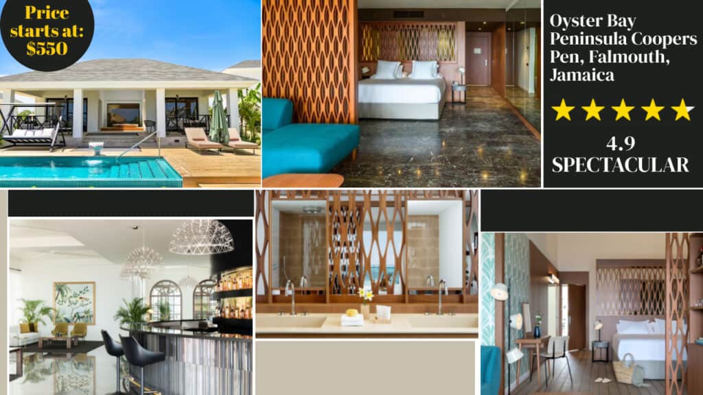 Collage of a luxury resort featuring a poolside view, interior of a suite, dining area, and bathroom. Text highlights the price starting at $550, location as Oyster Bay, Jamaica hotels with a 4.9 rating.